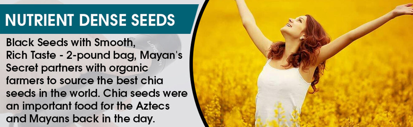Mayan'S Secret - Chia Seeds Organic 2Lb, Gluten Free, Parve, Vegan, Non GMO